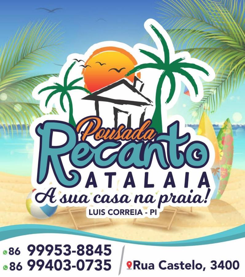 Pousada Recanto Atalaia Luis Correia Exteriör bild